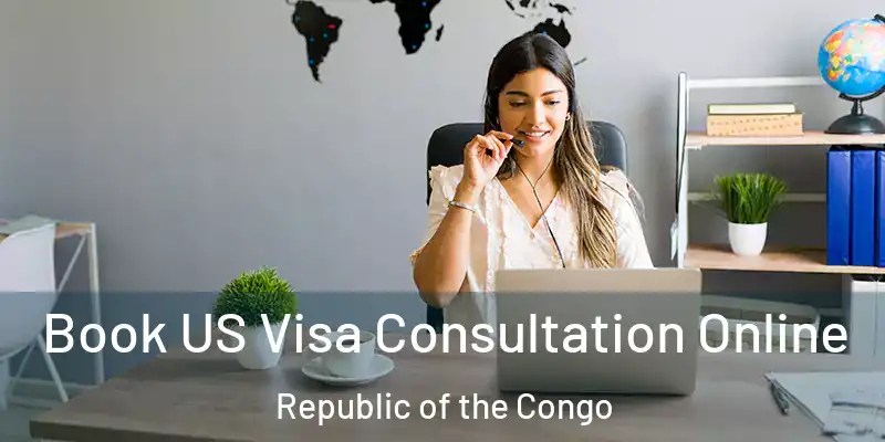Book US Visa Consultation Online Republic of the Congo