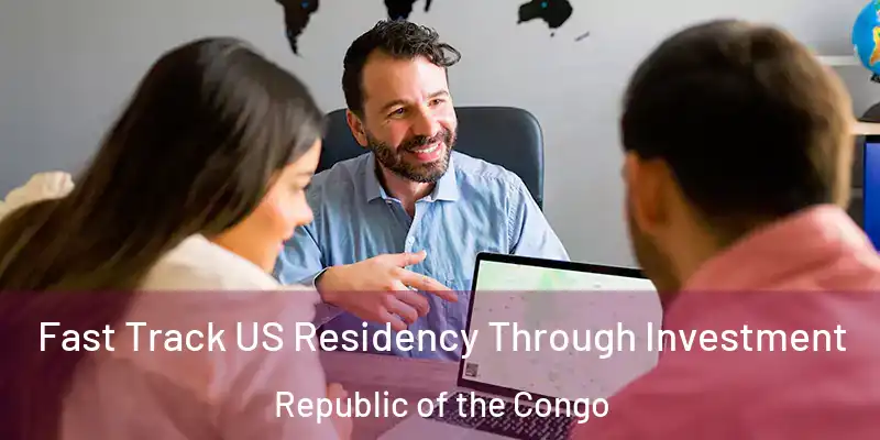 Fast Track US Residency Through Investment Republic of the Congo
