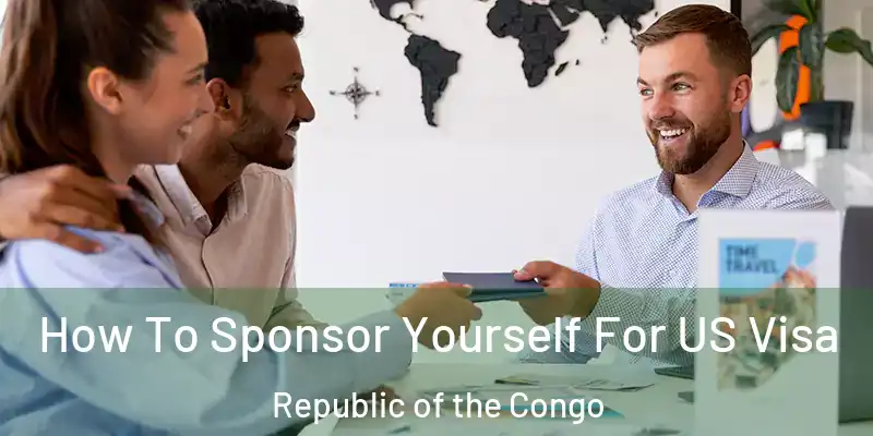 How To Sponsor Yourself For US Visa Republic of the Congo