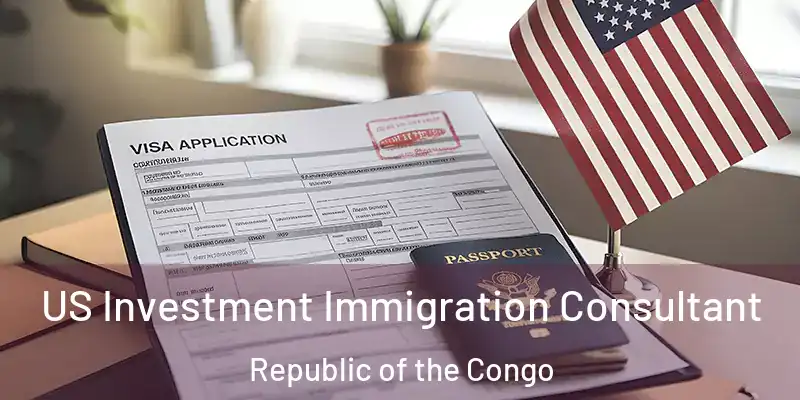 US Investment Immigration Consultant Republic of the Congo